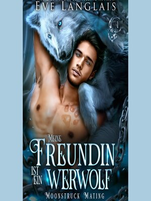 cover image of Meine Freundin ist ein Werwolf